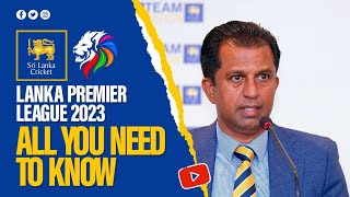 Lanka Premier League 2023 All You Need to Know [upl. by Cornew353]