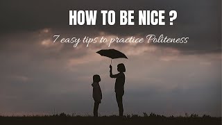 10 Powerful Habits Of TRULY POLITE People [upl. by Teague]