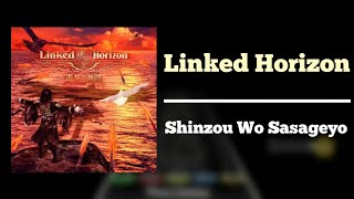 Linked Horizon  Shinzou Wo Sasageyo  Clone Hero FC  Guitar Hero [upl. by Acinahs]