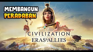 GAME STRATEGI BANGUN PASUKAN DAN PERADABAN  Civilization Eras amp Allies 2K Android [upl. by Grega435]