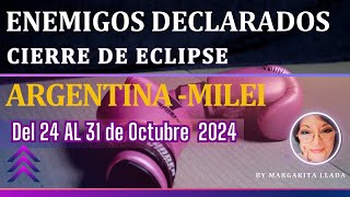 Enemigos declarados Argentina y Milei Luna Menguante en Leo Del 24 al 31 octubre 2024 [upl. by Leal]