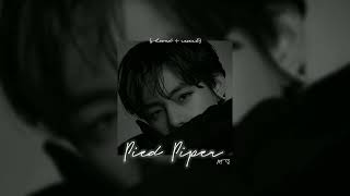 BTS  Pied Piper slowed  reverb🥀 [upl. by Orlosky528]