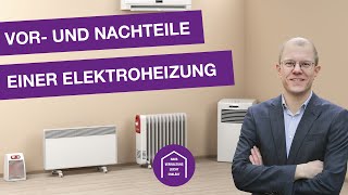 Vor und Nachteiler einer Elektroheizung  Hausverwaltung amp Immobilien Jaklitsch [upl. by Modestia976]