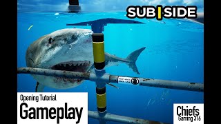 Subside VR Opening Tutorial Gameplay [upl. by Notniv794]