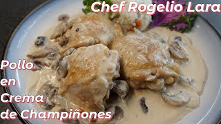 POLLO EN CREMA DE CHAMPIÑONES [upl. by Leodora237]