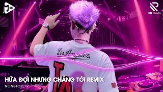 Hứa Đợi Nhưng Chẳng Tới Remix  Em Đi Về Ở Phía Mặt Trời Anh Về Phía Một Đời Không Em Remix TikTok [upl. by Nevi]