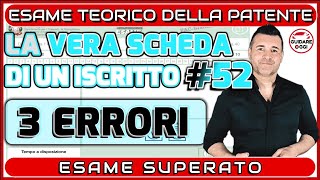 3 ERRORI ESAME SUPERATO PER POCO…  LA VERA SCHEDA D’ESAME PATENTE DI UN ISCRITTO AL CANALE 52 [upl. by Erund70]