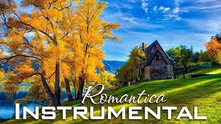 Las 30 melodias mas romanticas instrumentales 📌 Musica instrumental orquestada del recuerdo [upl. by Jade542]