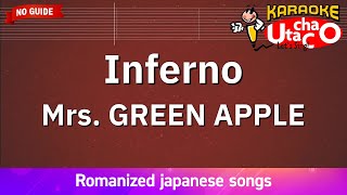 Inferno – Mrs GREEN APPLE Romaji Karaoke no guide [upl. by Nywde]