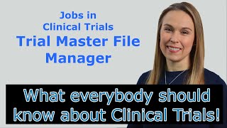 Basics  Part 21  Jobs in Clinical Trials Trial Master File Manager [upl. by Atiken40]