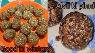 Alsi Pinni Recipe  Alsi ke laddu  Flax seed ladoo Recipe by toobah cooks  For strong bones [upl. by Albers]