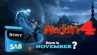 Aladdin Season 4 Episode 1 Confirm Release Date  New Promo Aladdin Naam Toh Suna Hoga Season 4 SAB [upl. by Ailuj309]