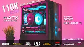 2300 110K mATX Gaming PC Time Lapse Build Ryzen 5 5600X  RTX 3060 Ti ft CM MB311L aRGB [upl. by Waddle509]