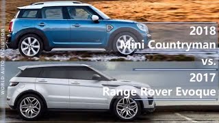 2018 Mini Countryman vs 2017 Range Rover Evoque technical comparison [upl. by Llerrud]