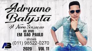 Adryano Batysta 2020 CD Completo [upl. by Itsur]