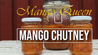 The BEST and Easy Mango Chutney Recipe [upl. by Avi]