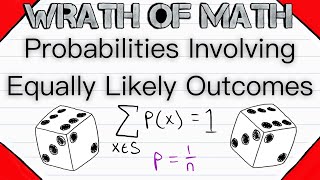 Probabilities involving Equally Likely Outcomes  Probability Theory [upl. by Petrie959]