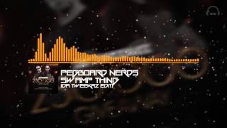 Hard EDM  Pegboard Nerds  Swamp Thing Da Tweekaz Edit [upl. by Ingra]