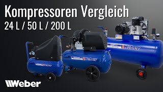 Weber Werkstattkompressoren Vergleich 24 L  50 L  200 L [upl. by Flower]