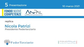 5 Presentazione Fondo Nuove Competenze Anpal 2021 ReplicaNicola Patrizi  Presidente Federterziario [upl. by Aifos]