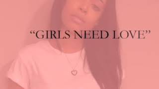 Lady London  Girls Need Love Freestyle [upl. by Enyaht]