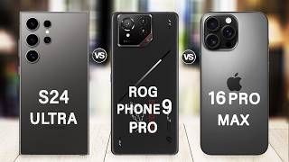 ROG Phone 9 Pro Vs Samsung Galaxy S24 Ultra Vs iPhone 16 Pro Max [upl. by Atikaj424]