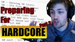 Sodapoppin Hardcore Prep Part 2 [upl. by Drofnil]