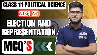 Election and representation chapter 3 class 11 political science mcq questions 202425 in english [upl. by Onairda]