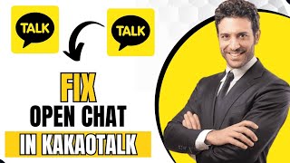 How To Fix Open Chat In Kakaotalk Best Method [upl. by Eremehc]