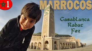 🐫 Roadtrip pelo Marrocos 1  Casablanca Rabat e Fez  Felipe o pequeno viajante [upl. by Othelia]