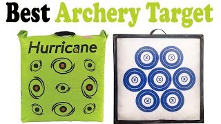 5 Best Archery Target 2018 – Top 5 Archery Target Reviews [upl. by Niwde547]