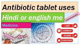 Antibiotic tablet antibiotics tablet use hindi english medisin trending [upl. by Suilenroc]