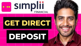 How To Get Direct Deposit Form From Simplii Financial Full Guide [upl. by Frank]