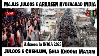 AHD LIVE🔴Juloos e Arbaeen 2023 Chehlum Hyderabad INDIA 20 Safar 1445h [upl. by Notlimah]