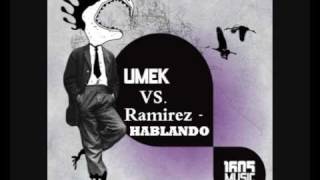 Umek Vs Ramirez  Hablando Original mix [upl. by Appledorf263]