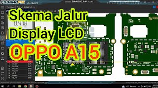 Skema Jalur Display LCD OPPO A15 [upl. by Aicatan]