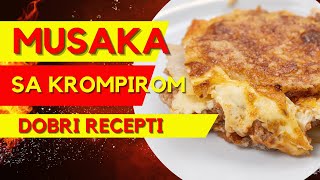 Musaka od krompira i mlevenog mesa  Recept za musaku sa krompirom [upl. by Aloivaf790]