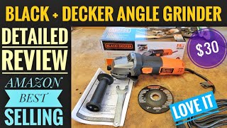 DETAILED REVIEW Black  Decker Angle Grinder Tool 4 12 inch HOW TO USE I LOVE IT [upl. by Virgina]