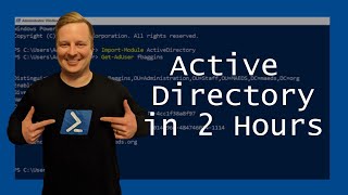 Learn PowerShell with Active Directory in Less Than 2 Hours [upl. by Penman]