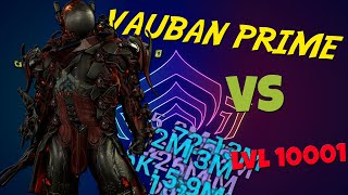 WARFRAME Vauban Prime Steel Path Build vs Level 10001   Jade Shadows Update [upl. by Janaya229]