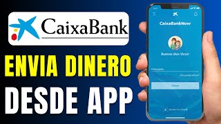 Cómo Hacer una Transferencia Bancaria Desde la App de Caixabank 2024 Rápido y Fácil [upl. by Ahsercel]