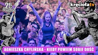 Agnieszka Chylińska  Kiedy powiem sobie dość polandrock2019 [upl. by Meikah]