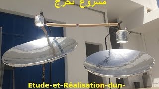 Etude et Réalisation dun Concentrateur solaire parabolique f مشروع تخرج [upl. by Kenzi709]