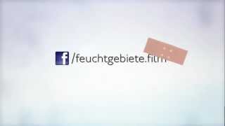 FeuchtgebieteTeaser 0910 quotTamponquot [upl. by Erie819]