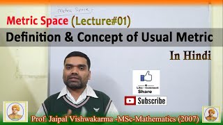 Metric Space  Definition amp Concept of Usual metric in HindiLecture1 [upl. by Harrak]