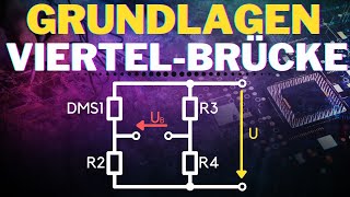 Wheatstone Brücke ViertelBrücke einfach erklärt  Funktionsweise Brückenschaltung [upl. by Ditmore]