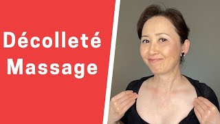 Updated Décolleté Massage [upl. by Sheeb]