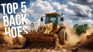 Top 5 Backhoe Loaders 2023 [upl. by Kali]