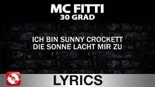 MC FITTI  30 GRAD AGGROTV LYRICS KARAOKE OFFICIAL VERSION [upl. by Ttegirb75]