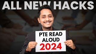 All New Hacks 2024  PTE Read Aloud  PTE Skills Academic [upl. by Andrus]